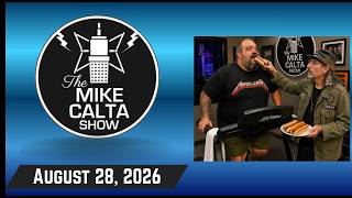 The Mike Calta Show 08/28/2026