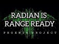 RADIAN IS RANGE READY