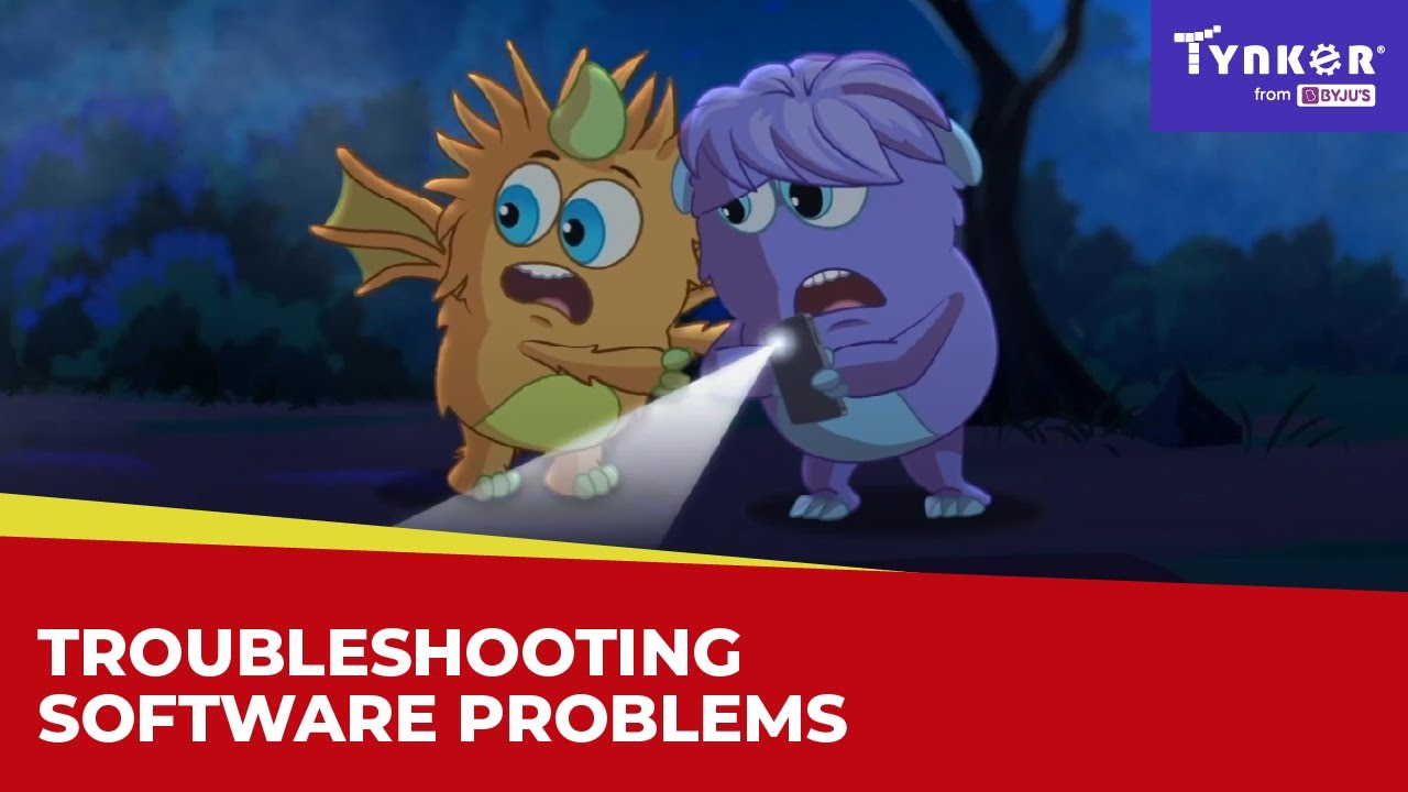 Troubleshooting Software Problems | All About Computers | Tynker