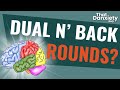 How Many Dual N Back Rounds Should You Do To Feel Its Benefits