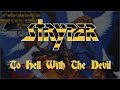 Stryper To Hell With The Devil Lyrics HQ Audio