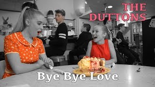 The Duttons - Bye Bye Love - Everly Brothers (Cover)