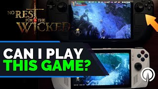 Can my Device Play No Rest for the Wicked? | Frequently Asked Questions