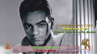 Johnny Mathis - Neither One Of Us (Wants To Be The First To Say Goodbye)