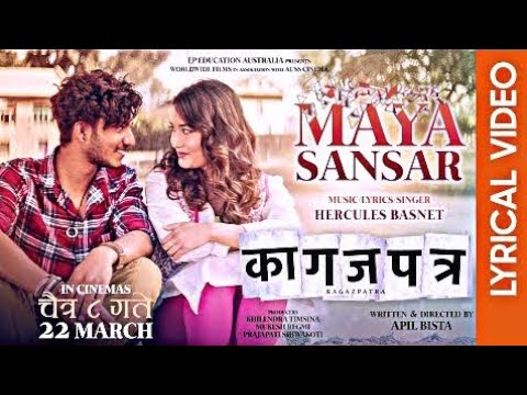 Maya sansar lyrics || kagazpatra || new song - lyrics reloaded