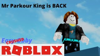 Mr Parkour King is back to obliterate Obbies | Roblox Easy Obby