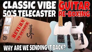 Video thumbnail for Fender Squier Classic Vibe 50's Telecaster - Why Am I Sending It Back? by The Guitaristas