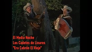 El Media Noche -  Los Cadetes de Linares (...de Pelicula)