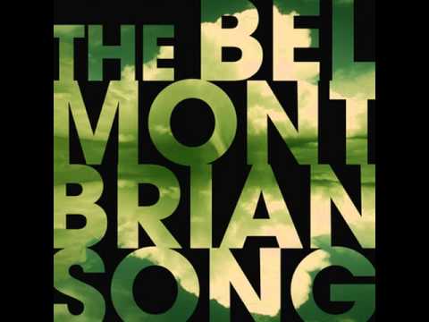 The Bellmont (brians song)
