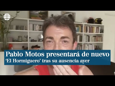 Pablo Motos explica por qué hoy presentará 'El Hormiguero' tras su ausencia ayer por el coronavirus
