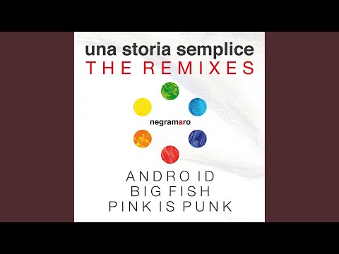 Video thumbnail for Una storia semplice - Andro.id Remix