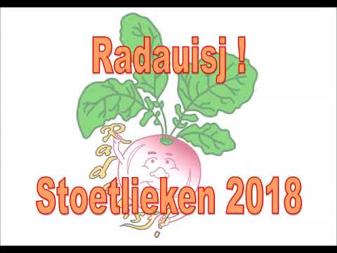 Radauisj! -  Stoetlieken 2018