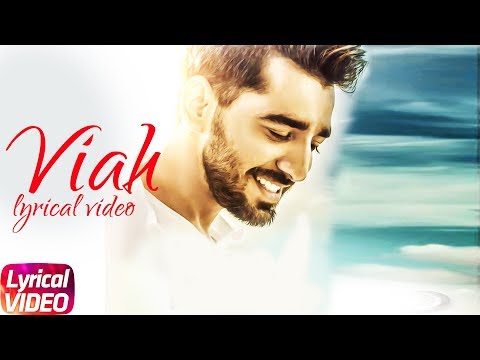 Viah (Lyrical) — watch video