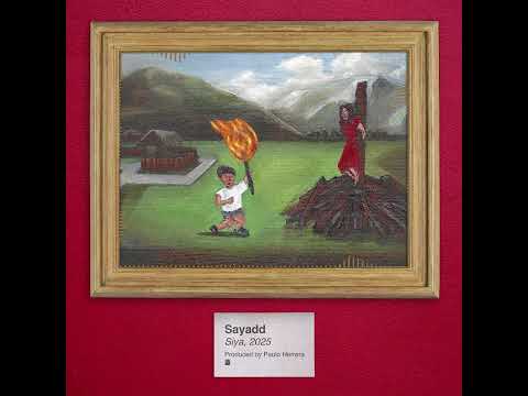 Sayadd - Siya EP (2025, Full Album)