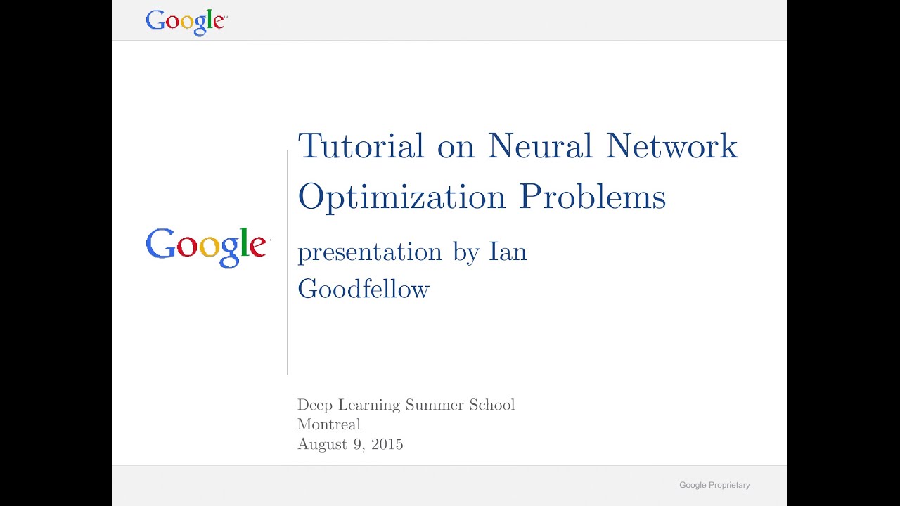 [2015 DL Summer School] Tutorial on Neural Network Optimization Problems
