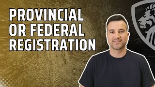 Do you have to register your business provincially and federally?