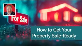 How to Get Your Property Sale-Ready in 5 Steps