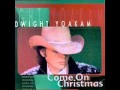 Dwight Yoakam - Santa Clause Is Back In Town