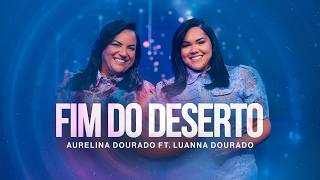 Fim do Deserto Music Video