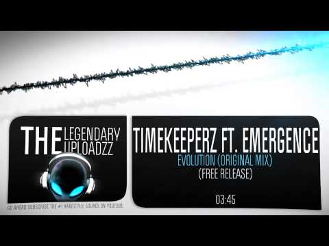 Timekeeperz ft. Emergence - Evolution (Original Mix) [FULL HQ + HD FREE RELEASE]