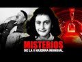 LOS 7 MISTERIOS NAZIS QUE EL MUNDO NO HA LIOGRADO RESOLVER