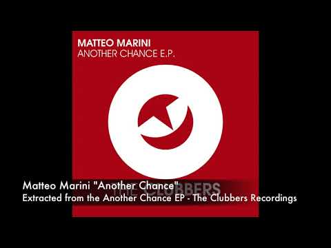 Matteo Marini - Another Chance