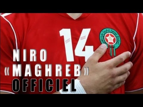 Niro - Maghreb [Hymne Officiel C.A.N 2013 MAROC]