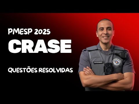 PORTUGUESE PMESP 2025 - CRASE (VUNESP)