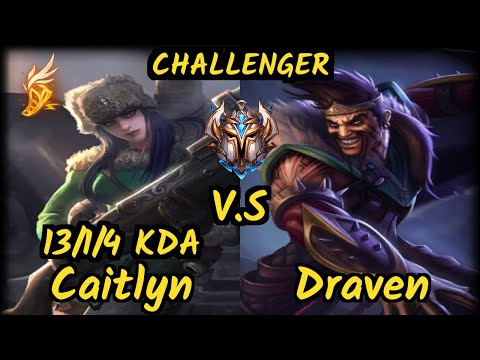 S04 Sedrion (CAITLYN) vs DRAVEN - 13/1/4 KDA BOTTOM ADC CHALLENGER GAMEPLAY - EUW