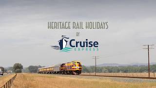 HERITAGE RAIL HOLIDAYS BY CRUISE EXPRESS