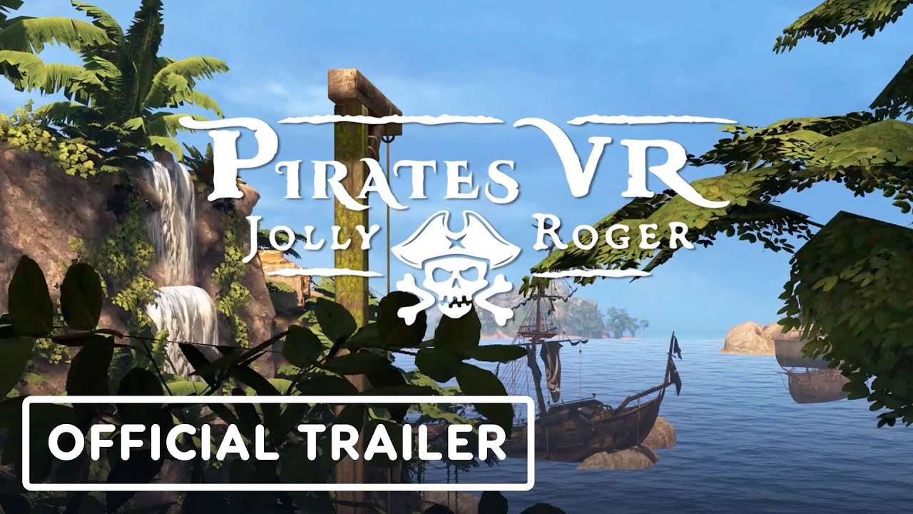 Pirates VR: Jolly Roger - Official Meta Quest Release Date Trailer | Upload VR Showcase Winter 2025