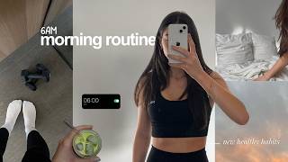 6AM MORNING ROUTINE 2025 | new productive & aesthetic healthy habits
