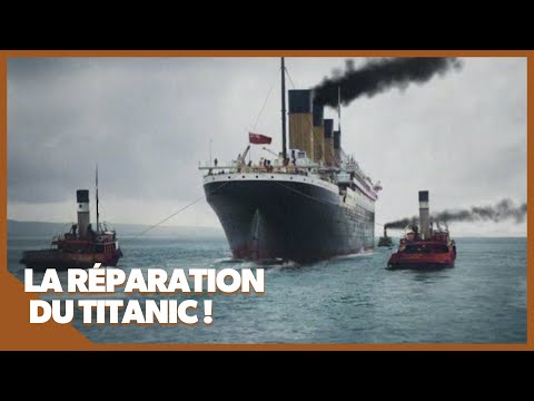 Les Terribles Reparations du Titanic