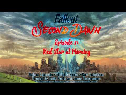 Fallout: Second Dawn — Episode 2: Red Star at Morning