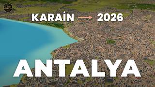 Antalya: 22.000 Yıl 17 Dakikada | 3D Timelapse (Buzul Çağı–2026)