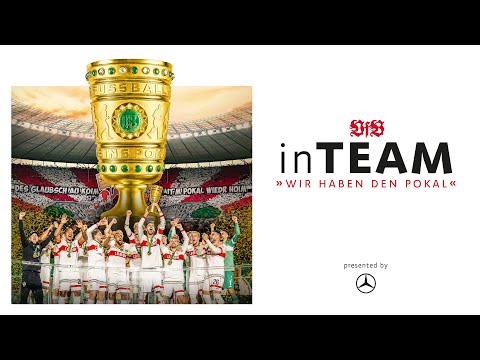 TRAILER: „VfB inTeam – Wir haben den Pokal“ | VfB Stuttgart