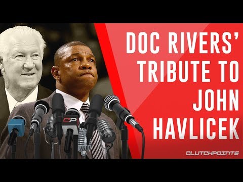 Doc Rivers Pays Homage To John Havlicek