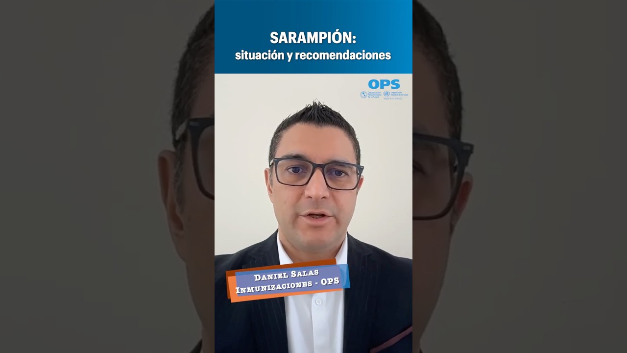 SARAMPIÓN: situación y recomendaciones