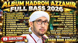 Download lagu FULL ALBUM SHOLAWAT AZZAHIR 2026 ❤️ MERDU BANGET! BIKIN HATI TENANG & NYAMAN mp3
