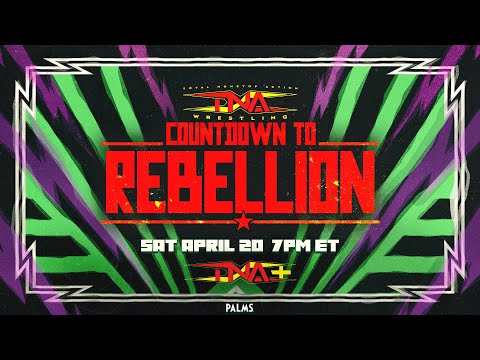 Watch: Countdown to TNA Rebellion 2024
