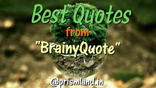 Best ever Quotes from Great Person l BrainyQuote