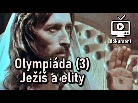 Olympiáda: 3) Ježíš a elity