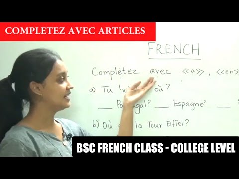 BSc French Class Part - 8 | French Question - Completez avec articles | College level