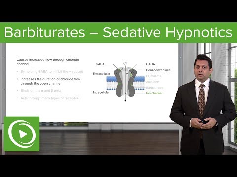 Barbiturates: Sedative Hypnotics – Pharmacology | Lecturio