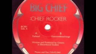 Chief Rocker - Gonnamakeachange