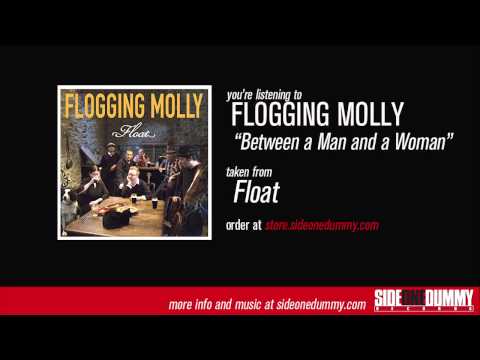 Between a Man and a Woman - Flogging Molly