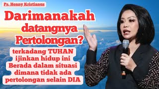 Download lagu Darimanakah datangnya pertolonganku || Ps Henny Kristianus || Motivasi Kristen mp3