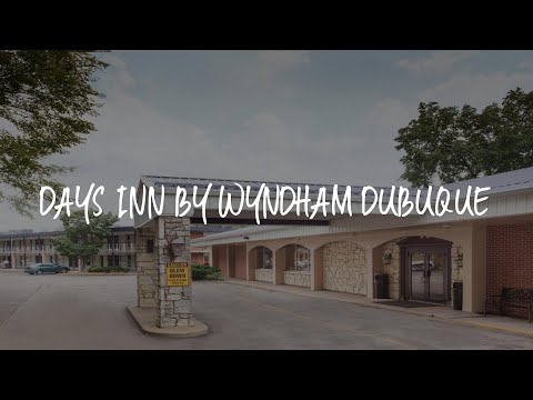 Days Inn by Wyndham Dubuque Review - Dubuque , United States of America