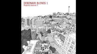 Debonair Blends 1 (Hip Hop Megamix)