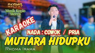 Download lagu MUTIARA HIDUPKU KARAOKE NADA COWOK NADA PRIA OSAMA MUSIK Anijaya Audio Airin Digimedia mp3